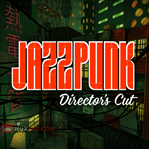 Jazzpunk: Director's Cut