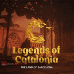 Legends of Catalonia: The Land of Barcelona