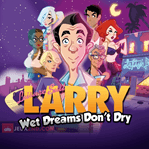 Leisure Suit Larry: Wet Dreams Don't Dry