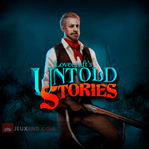 Lovecraft's Untold Stories