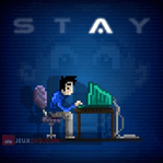 STAY