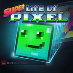 Super Life of Pixel