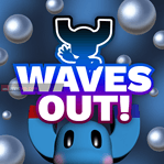 Waves Out!