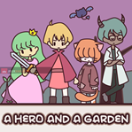 A Hero and a Garden