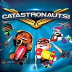 Catastronauts!