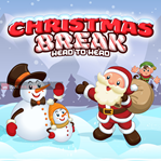 Christmas Break Head to Head