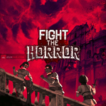 Fight the Horror