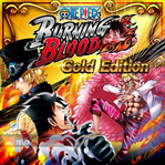 One Piece: Burning Blood - Gold Edition