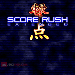 Score Rush Extended
