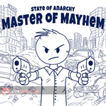 State of Anarchy: Master of Mayhem