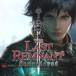 The Last Remnant Remastered
