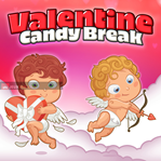 Valentine Candy Break